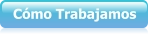 Cómo Trabajamos